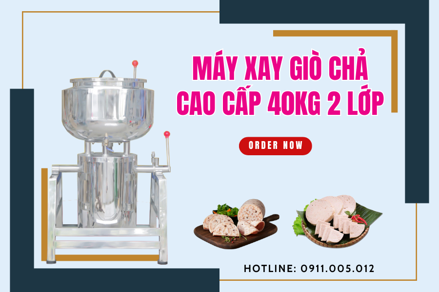 Máy xay giò chả cao cấp 40kg 2 lớp